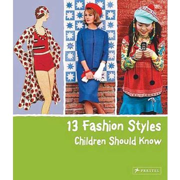 13 Fashion Styles Children Should Know