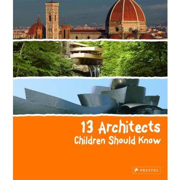 13 Architects Children Should Know