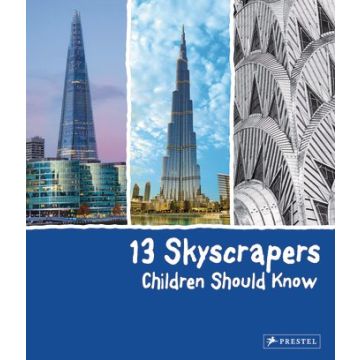 13 Skyscrapers Children Should Know