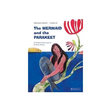 The Mermaid and the Parakeet