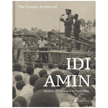 The Unseen Archives of Idi Amin