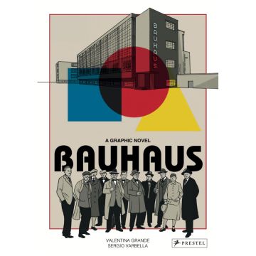 Bauhaus. A graphic novel