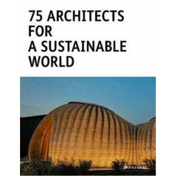 75 Architects for a Sustainable World