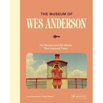 The World of Wes Anderson