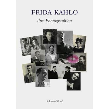 Frida Kahlo: Ihre Photographien