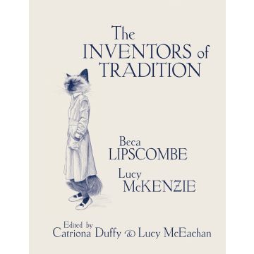 The Inventors of Tradition