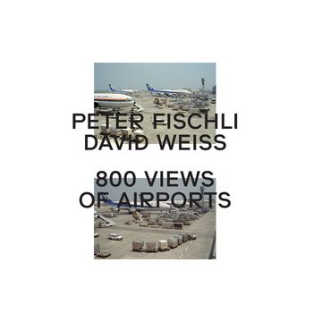 Peter Fischli & David Weiss: