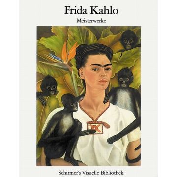 Frida Kahlo: Meisterwerke