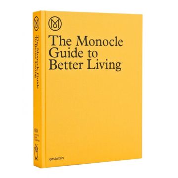 The Monocle Guide to Better Living