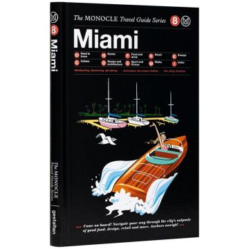 Monocle Travel Guide: Miami