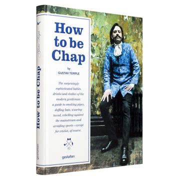 How to Be Chap