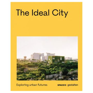 The Ideal City