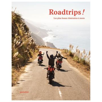 Roadtrips ! Les plus beaux itinéraires à moto