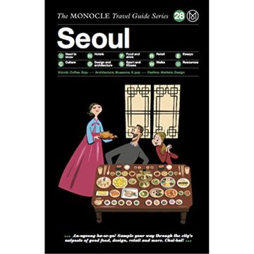 Monocle Travel Guide: Seoul