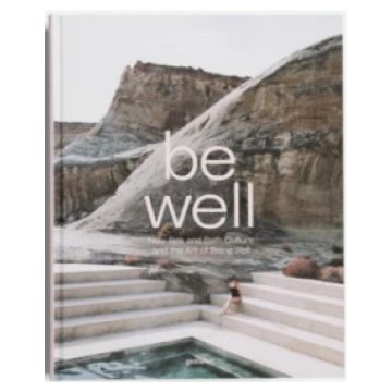 Be Well