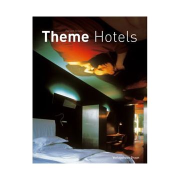 Theme Hotels