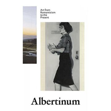 Albertinum. Art from Romanticism to the Present