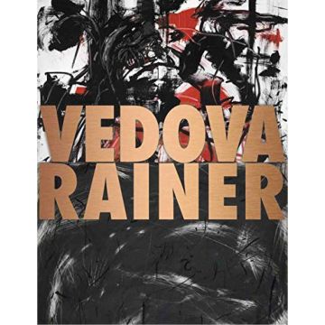 Emilio Vedova / Arnulf Rainer