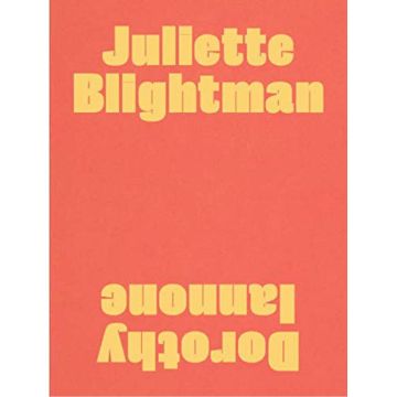 Juliette Blightman / Dorothy Iannone