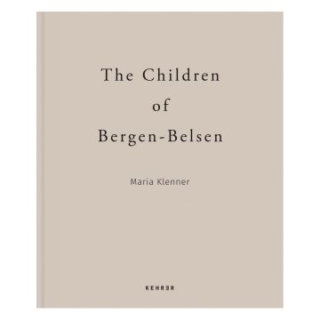 The Children of Bergen-Belsen