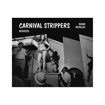 Carnival Strippers Revisited