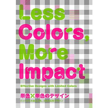 Less Colour - More impact