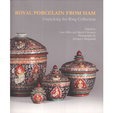 Royal Porcelain From Siam