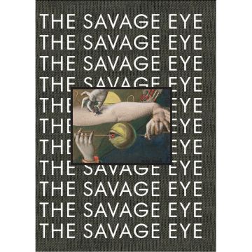 The Savage Eye