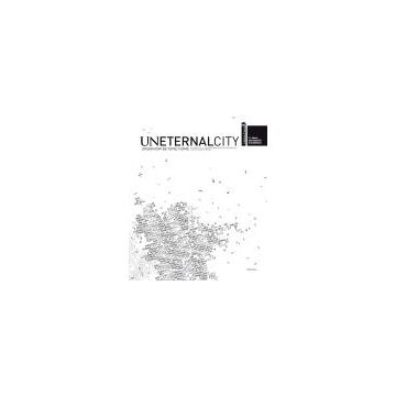 Uneternal City