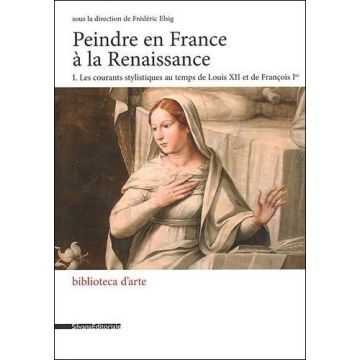 Peindre en France à la Renaissance