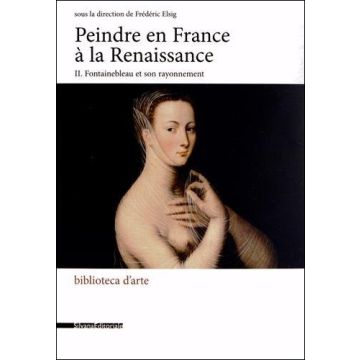 Peindre en France à la Renaissance