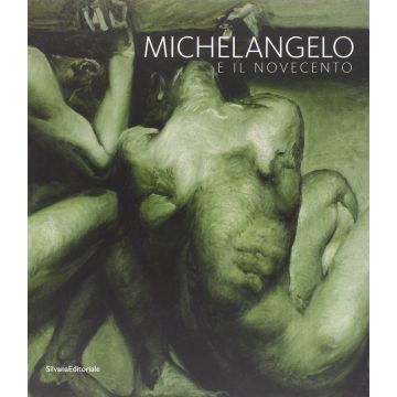 Michelangelo and the Twentieth Century