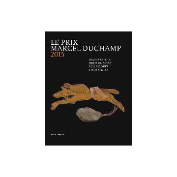 Les Prix Marcel Duchamp 2015