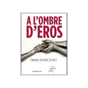 A l'ombre d'Eros