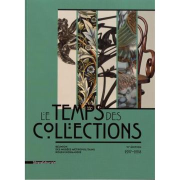 Le Temps des collections - VIème édition 2017-2018