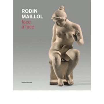 Rodin - Maillol