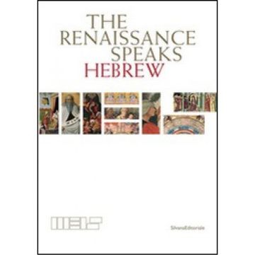 The Renaissance speaks Hebrew