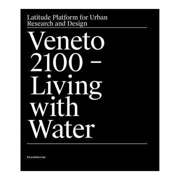 Veneto 2100 - Living with Water