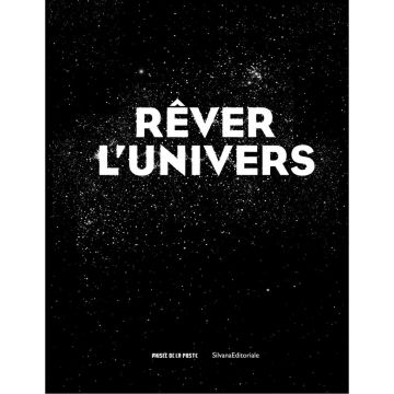 Rêver l’Univers