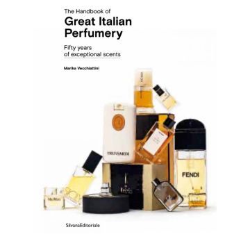 The Handbook of Great Italian Perfumery