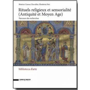 Rituels religieux et sensorialité