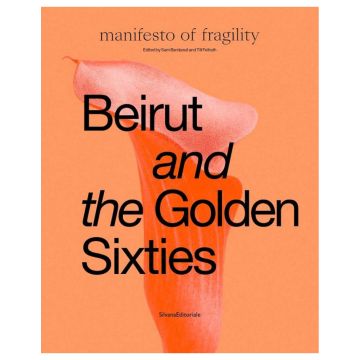 Beirut and the Golden Sixties