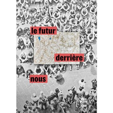 Le futur derrière nous