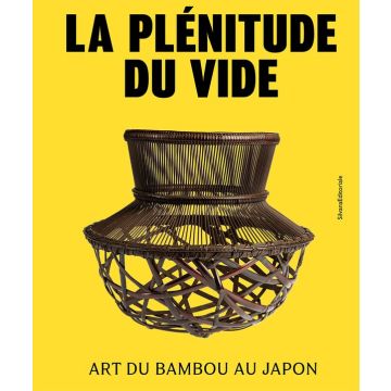 La plénitude du vide, Art du bambou au Japon