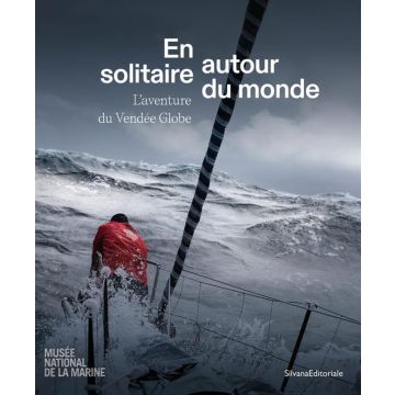 En solitaire, autour du monde