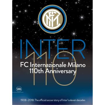 Inter 110: FC Internazionale Milano 110th Anniversary