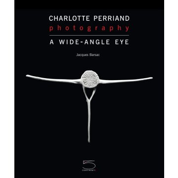 Charlotte Perriand and Photography