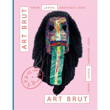 Art Brut from Japan, Another Look