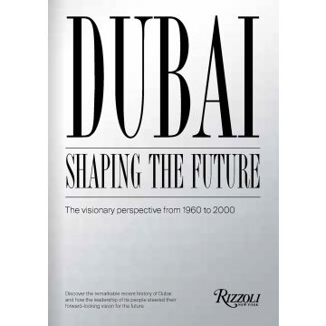 Dubai: Shapin g the Future