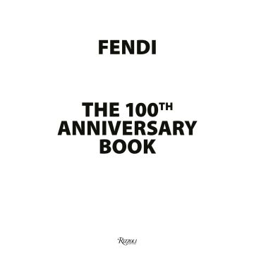 Fendi 100th Anniversary